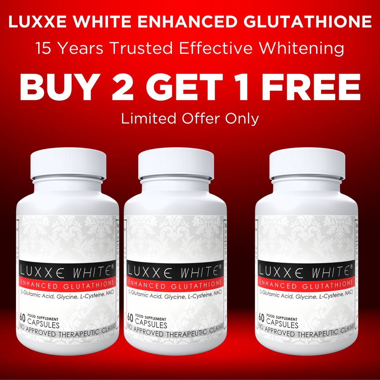 Buy 2 Get 1 Free Luxxe White Enhanced Glutathione